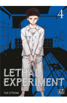 Lethal experiment t04