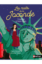 Les nuits de la joconde - voyage a new york