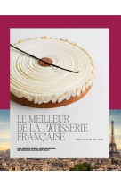 Le meilleur de la patisserie francaise