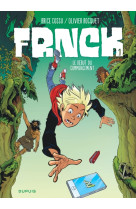 Frnck - tome 1 - le début du commencement