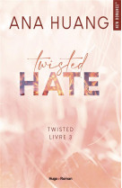 Twisted hate - tome 03