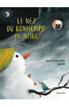 Le nez du bonhomme de neige