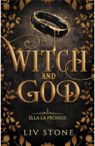 Witch and god - tome 1