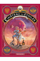 Le chateau des etoiles t04