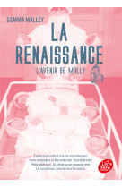 La declaration - tome 3 - la renaissance - l-avenir de molly