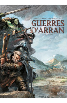 Guerres d'arran t02