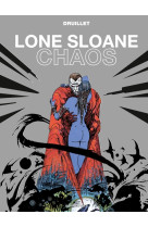 Lone sloane - chaos ne