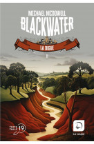Blackwater, tome 2