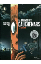 La brigade des cauchemars t3