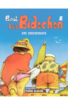 Bidochon t2 en vacances