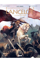 Lancelot t02 - le pays de gorre