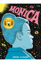 La bibliotheque de daniel clowes - monica