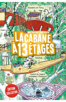 La cabane a 13 etages, t01 collector