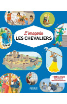 L-imagerie - les chevaliers