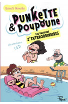 Punkette & poupoune - t03 - les vacances z-extraordinaires - vol03