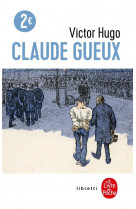Claude gueux (ldp-libretti)