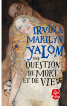 Une question de mort et de vie