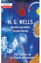 Mondes paralleles - parallel worlds