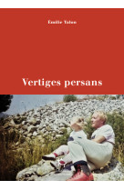 Vertiges persans