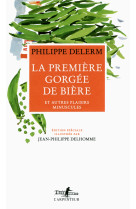 La premiere gorgee de biere (illustr?)