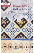 Mysteres / misterios de porto