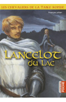 Lancelot du lac (poche)