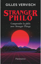 Stranger philo - philosophie de l-etrange