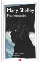 Frankenstein - ou le promethee moderne