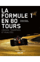 La formule 1 en 80 tours