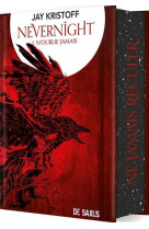 Nevernight t01 (relie collector) - dark edition - tome 01 n-oublie jamais