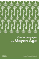 Contes des sages du moyen age (nouvelle edition poche)