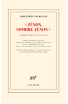 Zenon ! sombre zenon - correspondance 1968-1970