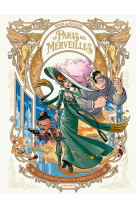 Le paris des merveilles - t02 - le paris des merveilles - vol. 02/2 - les enchantements d-ambremer 2