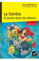 La genese et autres recits de creation (o & t)