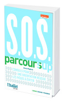 Sos parcoursup  - nouvelle edition