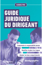 Guide juridique du dirigeant