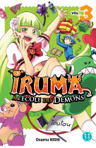 Iruma a l-ecole des demons t03