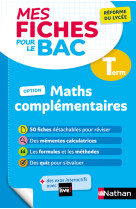 Mes fiches pour le bac - maths complementaires term