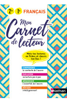 Mon carnet de lecteur - francais - 2nde/1ere - mets tes lectures en fiches et reussi ton bac 2020