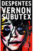 Vernon subutex, tome 1
