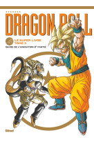 Dragon ball - le super livre - tome 03 - l-animation 2e partie