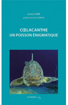Coelacanthe - un poisson enigmatique