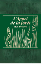 L-appel de la foret. edition collector