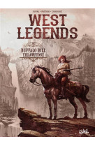 West legends t04 - buffalo bill - yellowstone