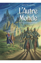 L-autre monde integrale - cycle 4