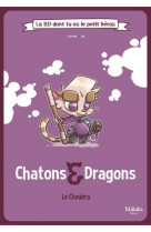 Chatons et dragons - le choukra