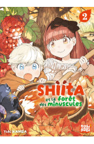 Shiita et la foret des minuscules t02