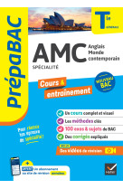 Prepabac amc (anglais monde contemporain) term generale (specialite) - bac 2024 - nouveau programme d