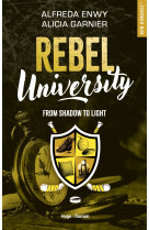 Rebels - rebel university - tome 04