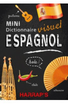 Harrap-s mini dictionnaire visuel espagnol